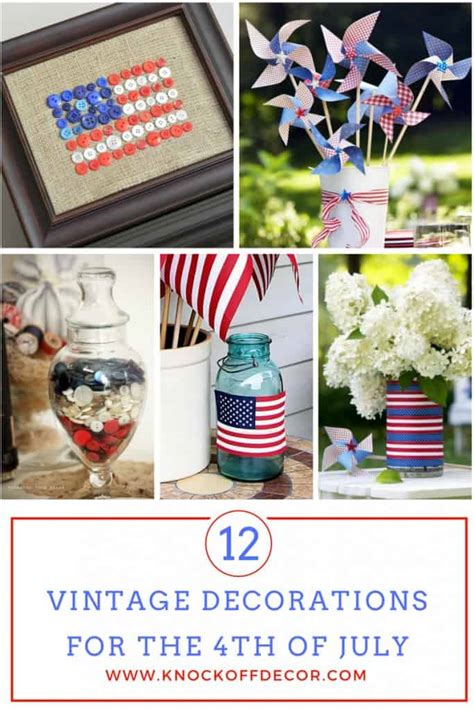 12 Vintage Decorations for the Fourth of July - KnockOffDecor.com