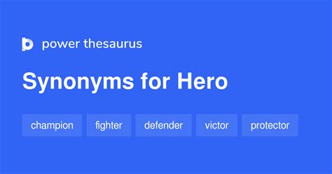 Hero synonyms - 1 557 Words and Phrases for Hero