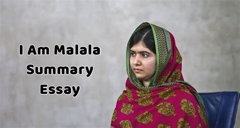 I Am Malala Summary Essay