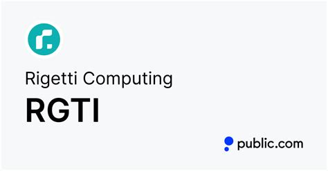 Buy Rigetti Computing Stock - RGTI Stock Price Today & News - Public.com