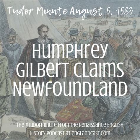 August-5-1583-Humphrey-Gilbert-Newfoundland - Renaissance English History Podcast