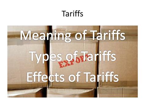 PPT - Tariffs PowerPoint Presentation - ID:545162