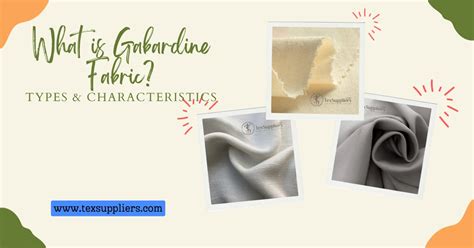 What is Gabardine Fabric? Types & Characteristics | Textile Suppliers