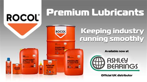 Rocol Industrial and Food grade lubricants - Ashley Bearings Ltd