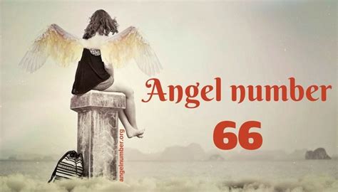 66 Angel Number – Meaning and Symbolism