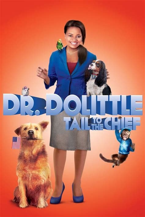 Dr. Dolittle: Tail to the Chief (2008) — The Movie Database (TMDB)