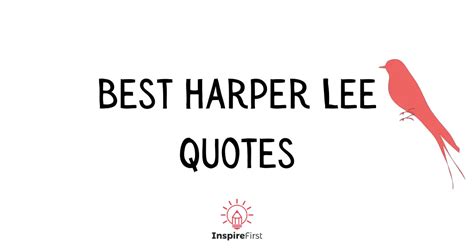 The 9 Best Harper Lee quotes