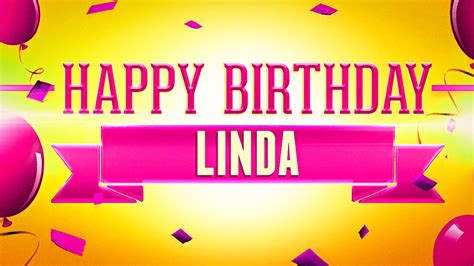 Happy Birthday Linda - YouTube