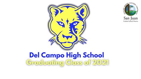 Del Campo High School 2021 Graduation - YouTube