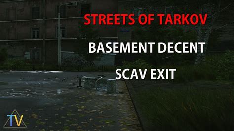 Streets of tarkov - Basement Decent SCAV Exit - Guide - Deutsch #13 - YouTube