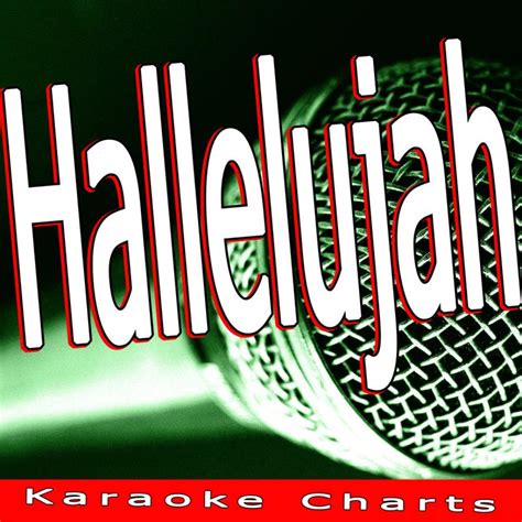 Letra de Hallelujah de Karaoke Charts | Musixmatch