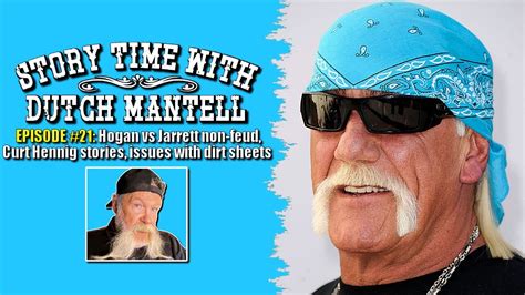 Story Time with Dutch Mantell - Episode 21 | Hulk Hogan vs Jeff Jarrett ...