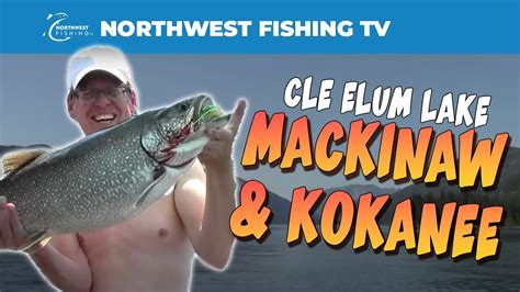 Cle Elum Lake Mackinaw and Kokanee - YouTube