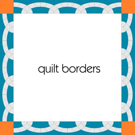 26 Borders ideas | quilt border, quilts, quilt boarders