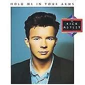 RICK ASTLEY - Hold Me in Your Arms (1996) £3.99 - PicClick UK