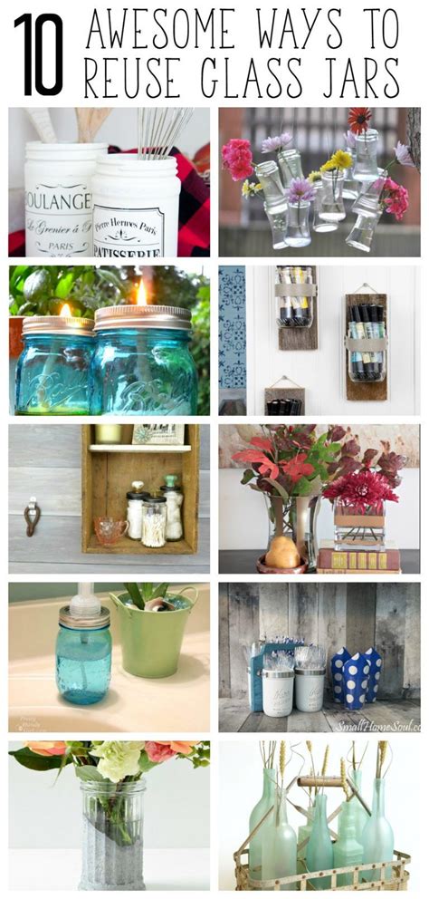 10 Awesome Ways to Reuse Glass Jars | Upcycle jars, Crafts with glass ...