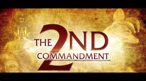 The REAL understanding of the 2nd Commandment - YouTube