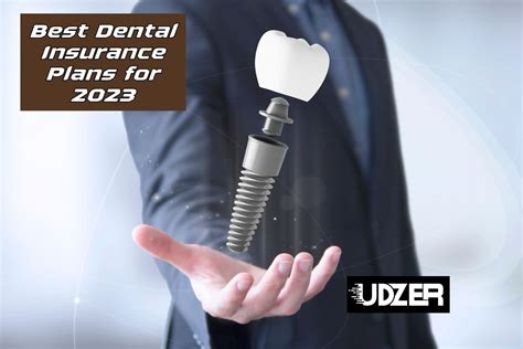 Best Dental Insurance Plans for 2023 - udzer