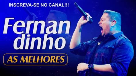 Fernandinho 'As 15 Melhores (Álbum Uma Nova Historia) TOP MÚSICA GOSPEL ...