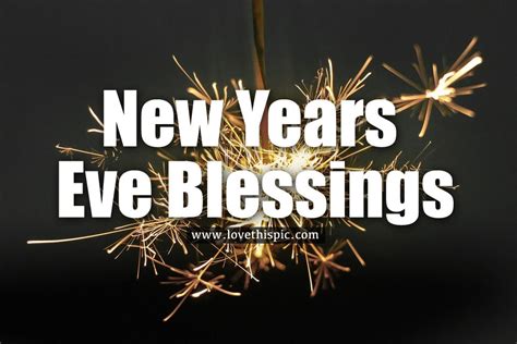 Blessings For This New Years Eve Pictures, Photos, and Images for ...