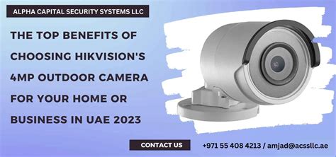 Choosing Hikvision's 4MP Outdoor Camera in UAE 2024