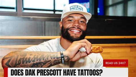 Does Dak Prescott Have Tattoos? Story Behind Dak Prescott's Tattoo