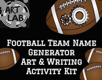 Football Team Name Generator Art & Writing Activity Kit {Printable} by Art Lab