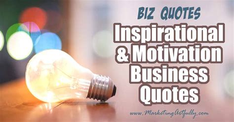 39 Plus Inspirational Business Quotes | Business Motivation Quotes