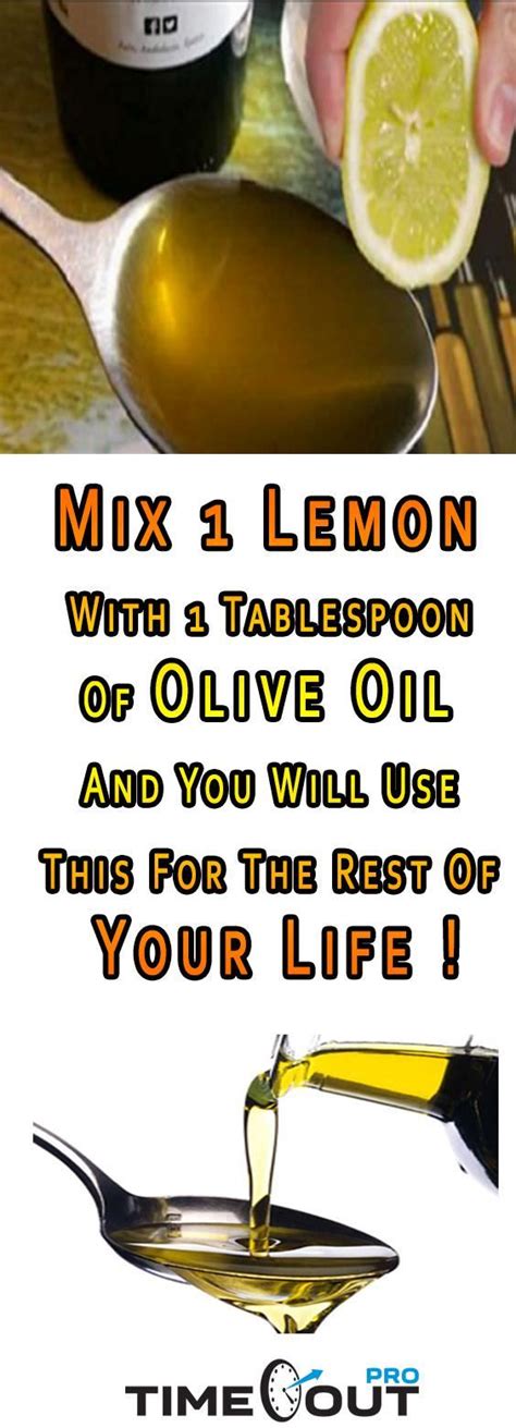 Mix 1 Lemon With 1 Tablespoon Of Olive Oil And You Will Use This For ...