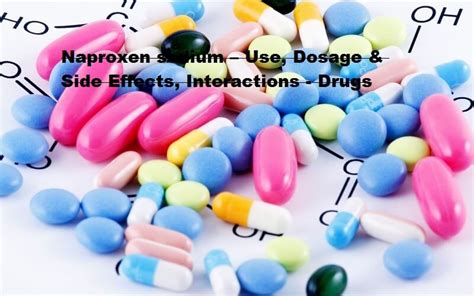 Naproxen sodium – Use, Dosage & Side Effects, Interactions - Drugs