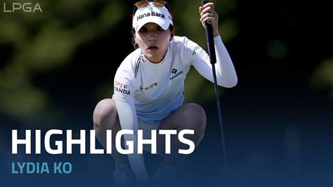 Lydia Ko Final Round Highlights | 2022 The Ascendant LPGA - YouTube