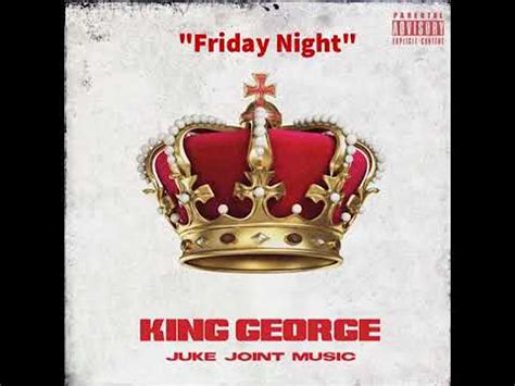 Friday Night - King George - YouTube