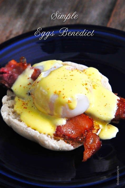 Eggs Benedict Recipe - Cooking | Add a Pinch | Robyn Stone