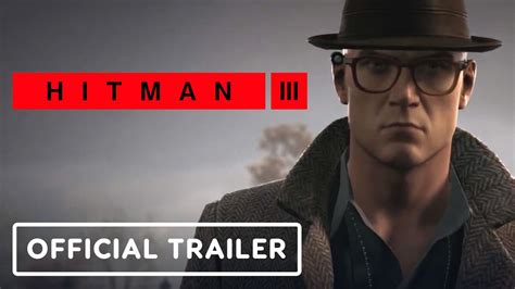 Hitman 3 - Official England Location Reveal Trailer - YouTube