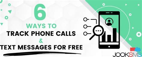 6 Ways to Track Phone Calls and Text Messages for Free - JookSMS