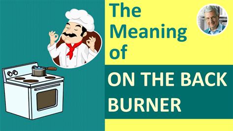 I-009-on-the-back-burner-th-min – Improve Your English