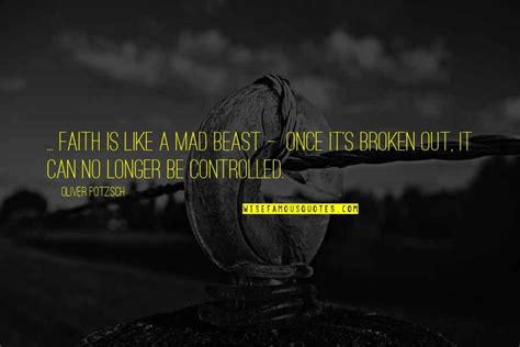 The Beast Within Quotes: top 56 famous quotes about The Beast Within