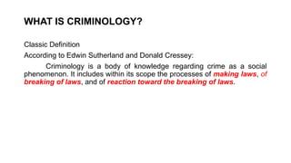 According To Edwin Sutherland Criminology Involves The Study Of Top ...