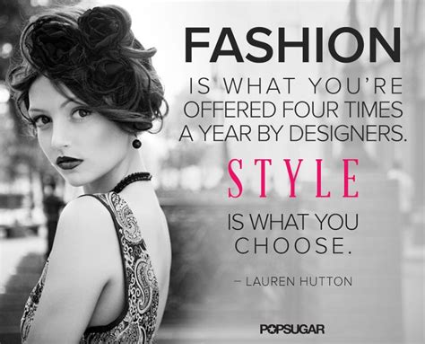 Seasons may change, but personal style is no passing trend. | Fashion Quotes | Pinterest ...