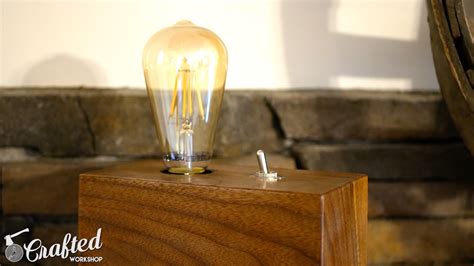 How To Build A DIY Edison Bulb Lamp — Crafted Workshop