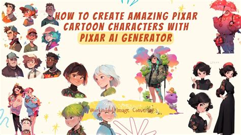 How to Create Amazing Pixar Cartoon Characters with Pixar AI Generator