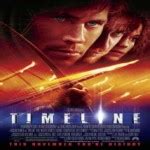 Timeline Movie based on archaeology, In this movie a group of ...