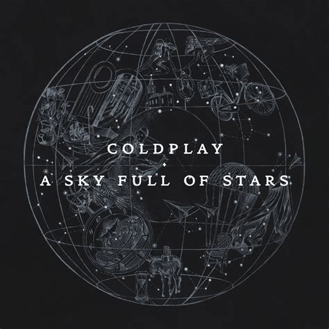 Coldplay - A Sky Full of Stars Lyrics and Tracklist | Genius