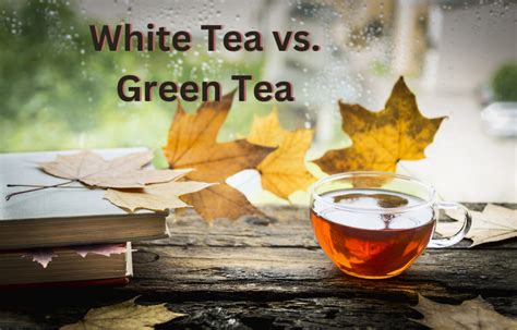 White Tea vs. Green Tea. 2 Amazing teas. - Tea Jubilee