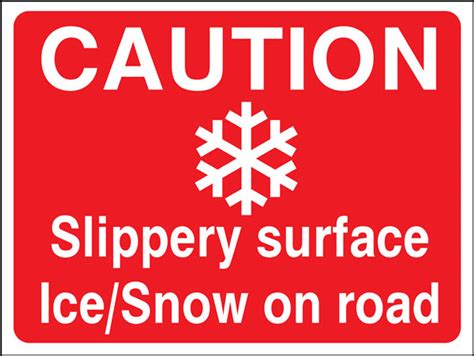 Caution Ice/Snow sign