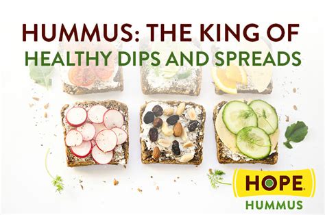 Hummus: The King of Healthy Dips and Spreads