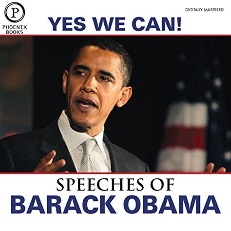 Yes We Can: The Speeches of Barack Obama: Expanded Edition : Barack ...