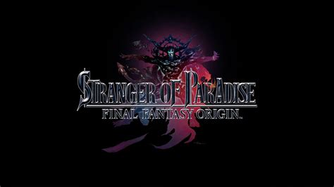 Stranger of Paradise: Final Fantasy Origin Comes Out 2022 - Demo ...