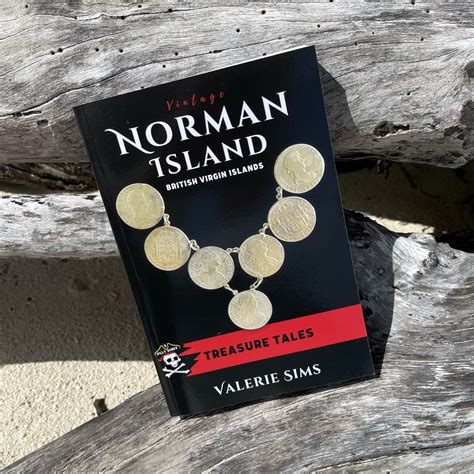 Vintage Norman Island - Treasure Tales. By Valerie Sims. — Friends of Virgin Islands National Park