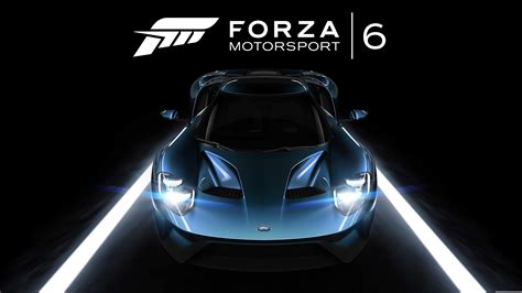 Forza Motorsport 6 Ford GT UHD 8K Wallpaper | Pixelz